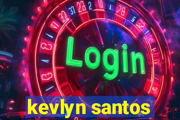 kevlyn santos